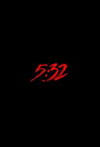 5:32 (сериал 2021)