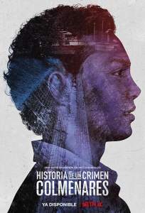Дневники преступности: Кольменарес (сериал 2019)